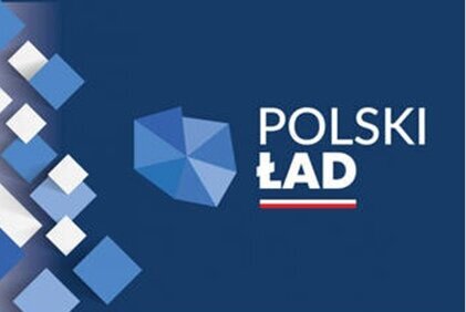 Rządowy Fundusz Polski Ład: Program Inwestycji Strategicznych - Edycja II