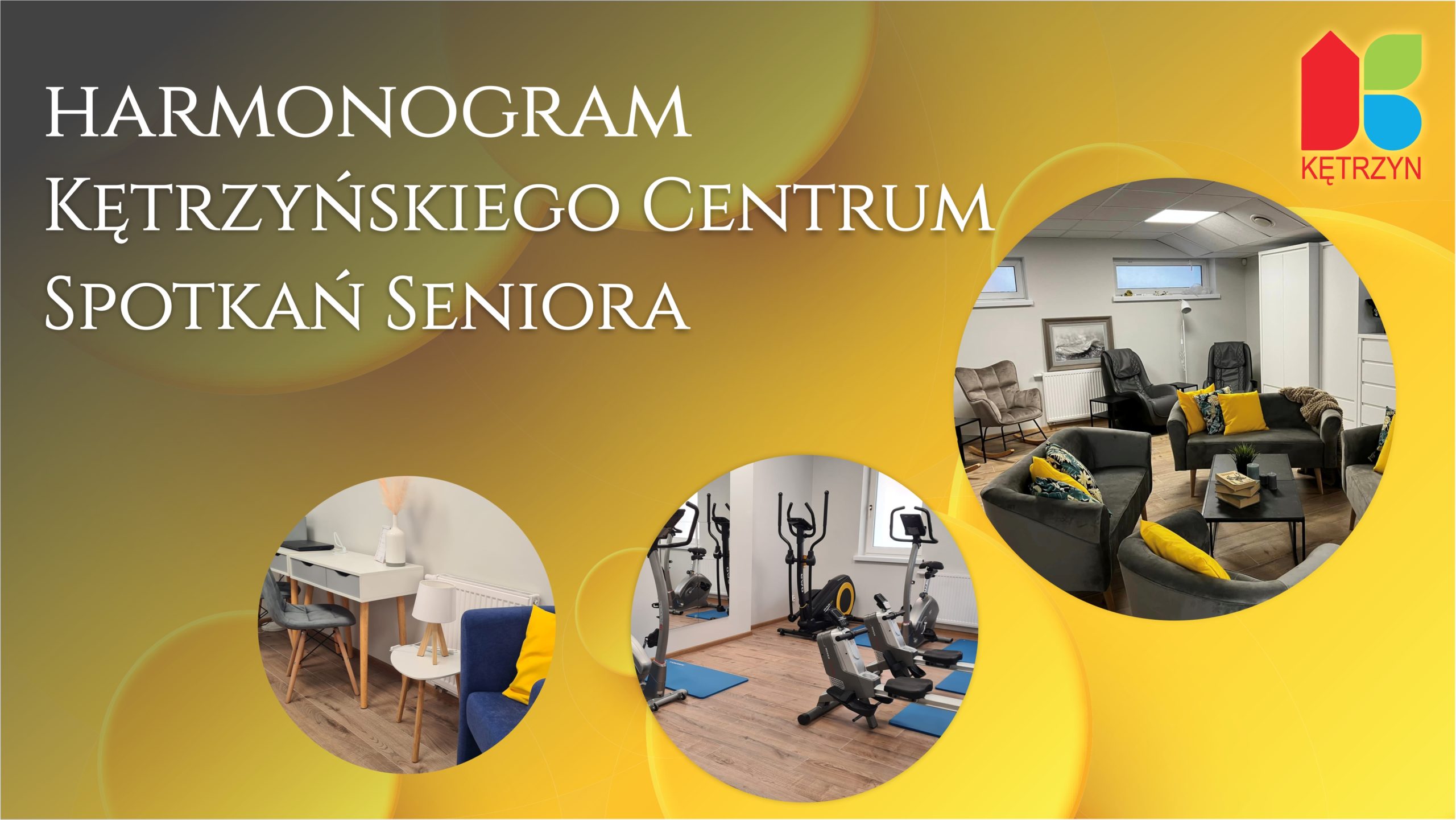 infografika: Harmonogram Kętrzyńskiego Centrum Spotkań Seniora. poniżej zdjęcia z KCSS.